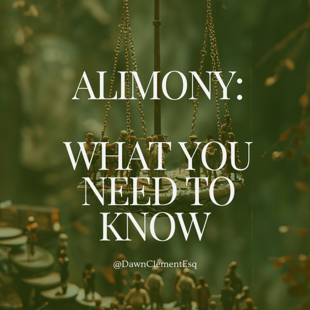 Alimony: What You Need to Know — Pennsylvania Mediation, Dawn Clement Esq.